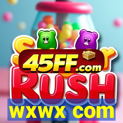 wxwx com
